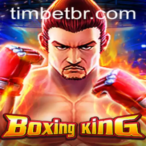 Explorando o Universo do Jogo BoxingKing e Sua Parceria com TimBet.game